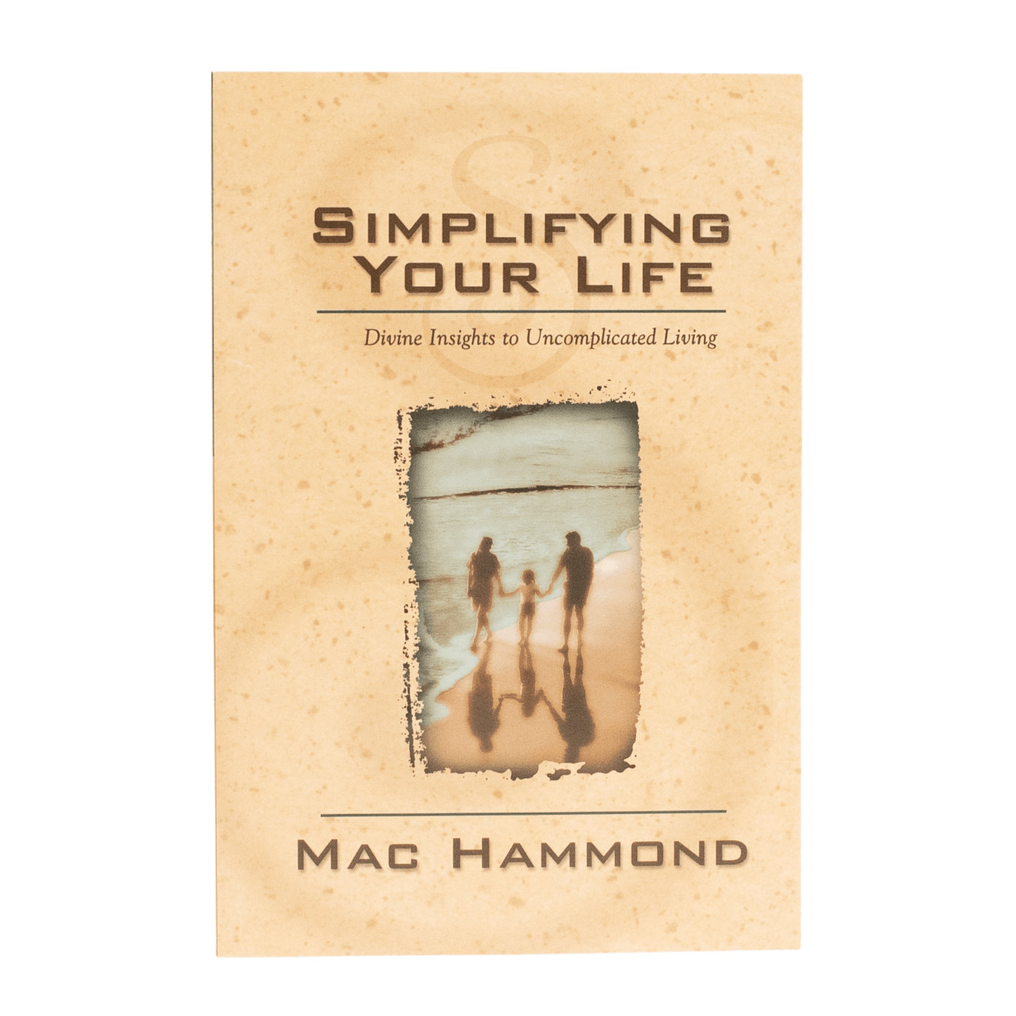 Simplifying Your Life