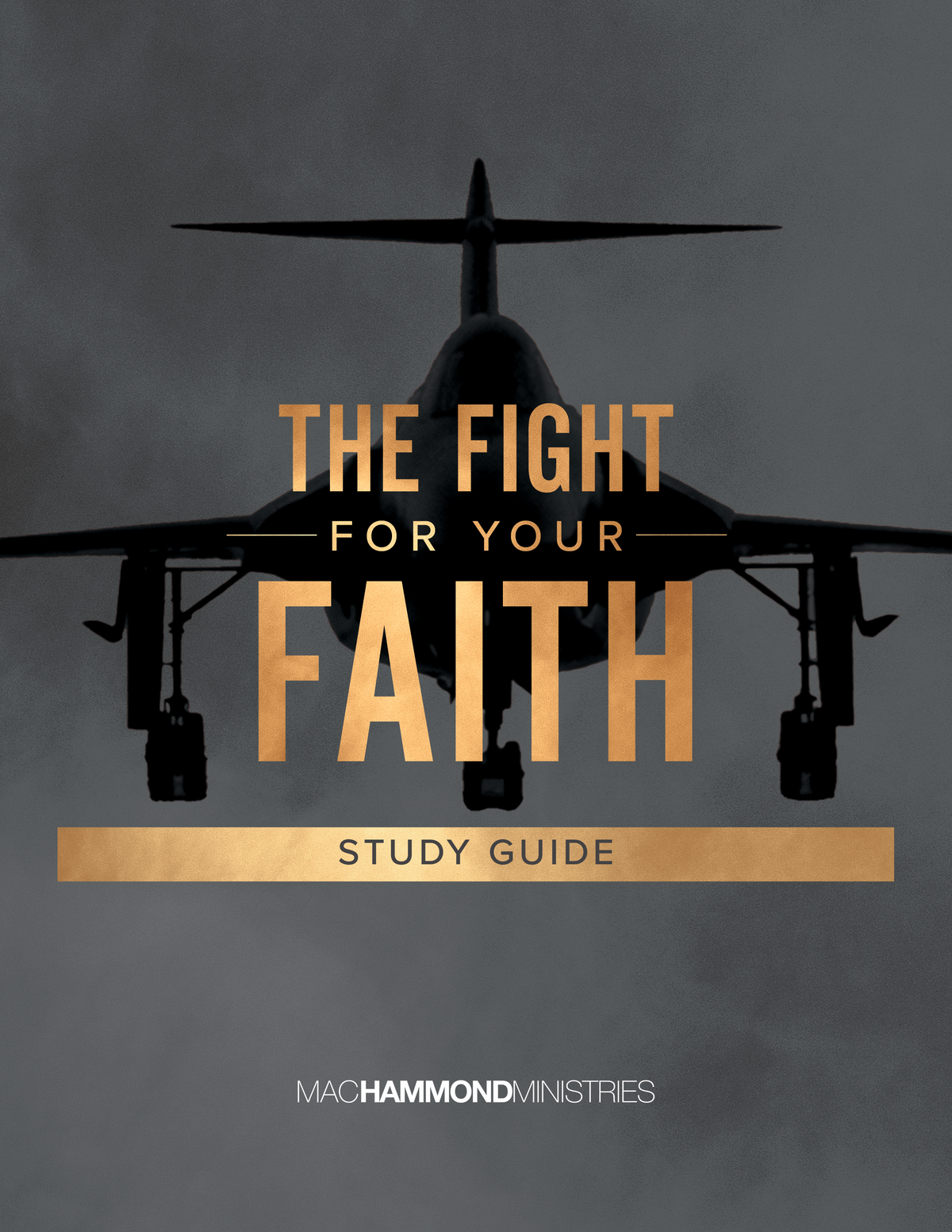The Fight For Your Faith Study Guide