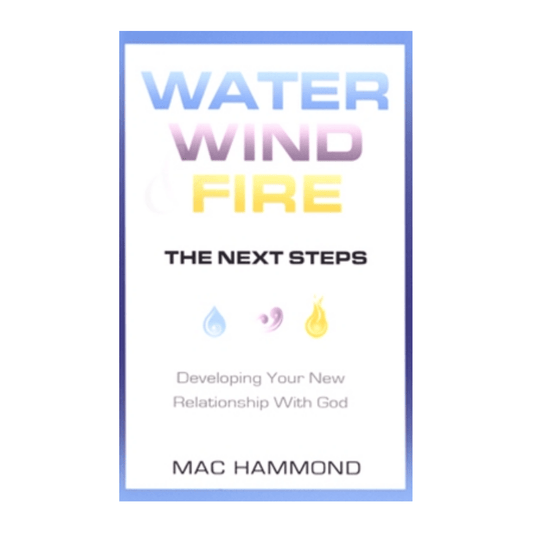 Water, Wind, & Fire: The Next Steps (E-Book)