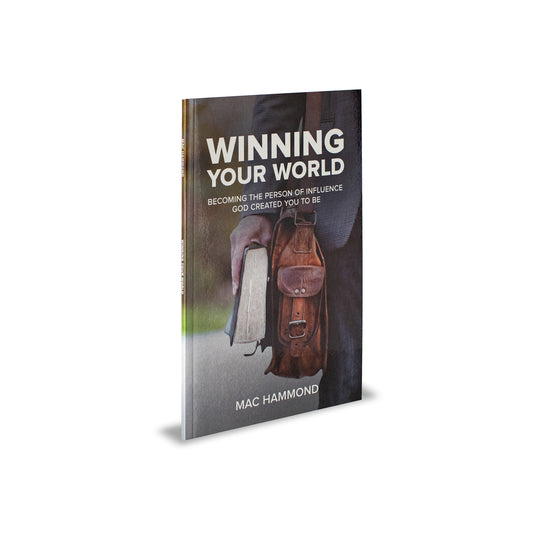 Winning Your World